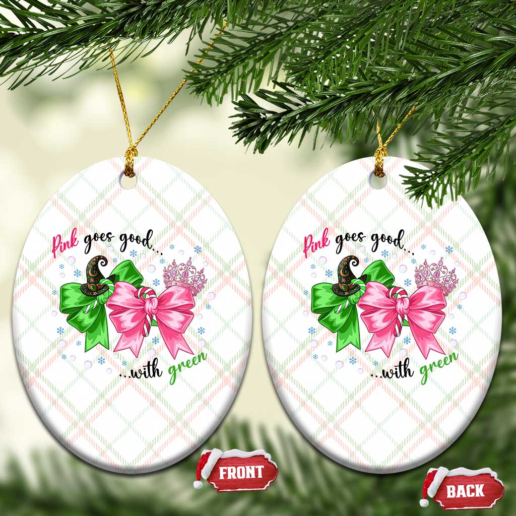 Funny Christmas Witch Pink Goes Good With Green Ceramic Ornament - Print Your Wear