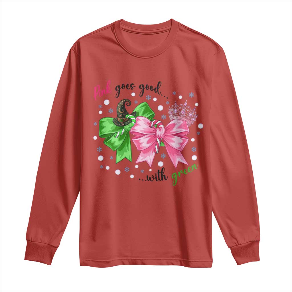 Funny Christmas Witch Pink Goes Good With Green Long Sleeve Shirt TS11 Red Print Your Wear