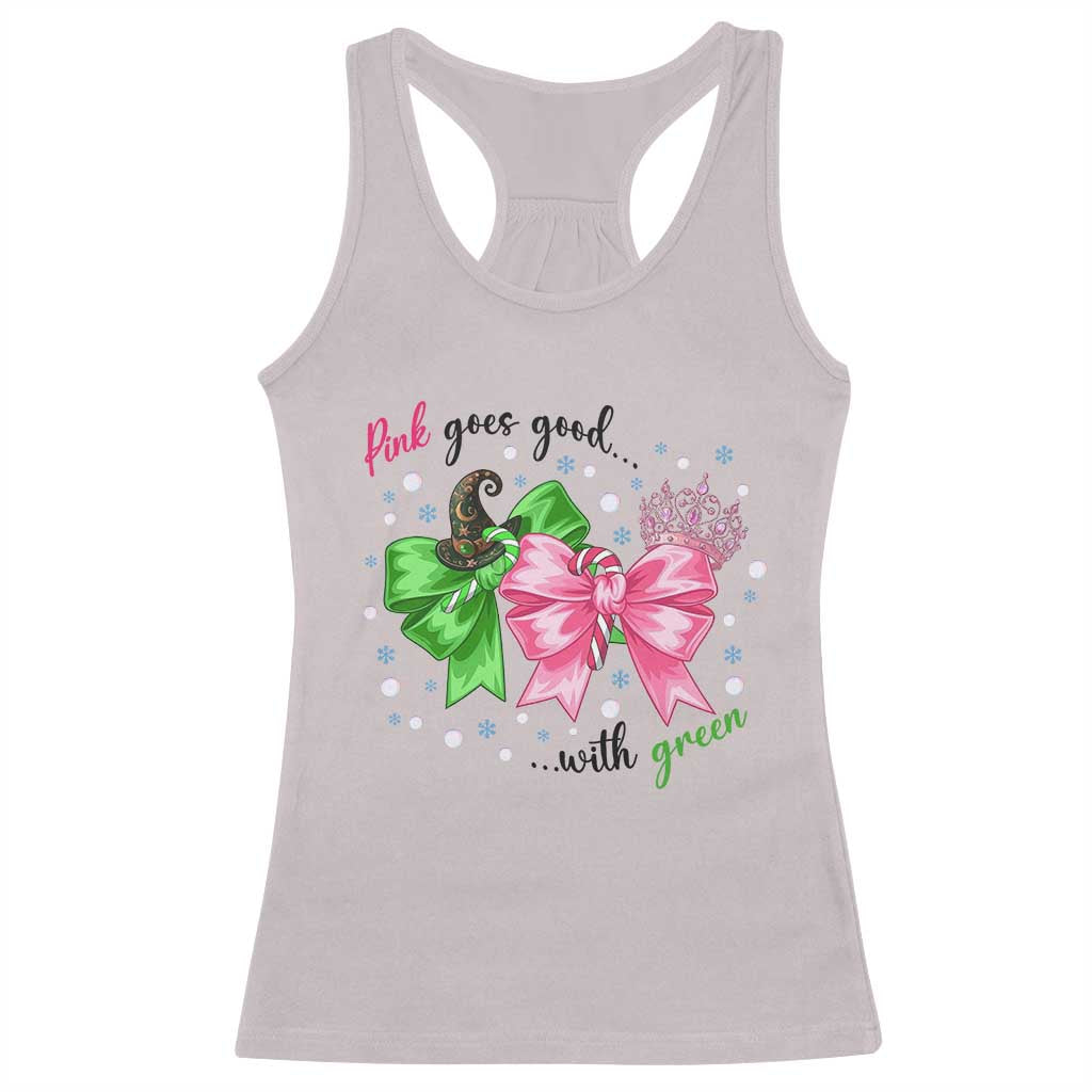 Funny Christmas Witch Pink Goes Good With Green Racerback Tank Top - Print Your Wear