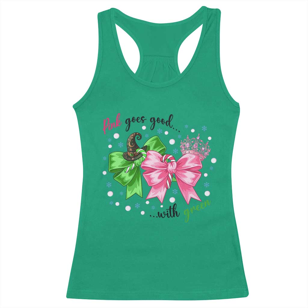 Funny Christmas Witch Pink Goes Good With Green Racerback Tank Top - Print Your Wear