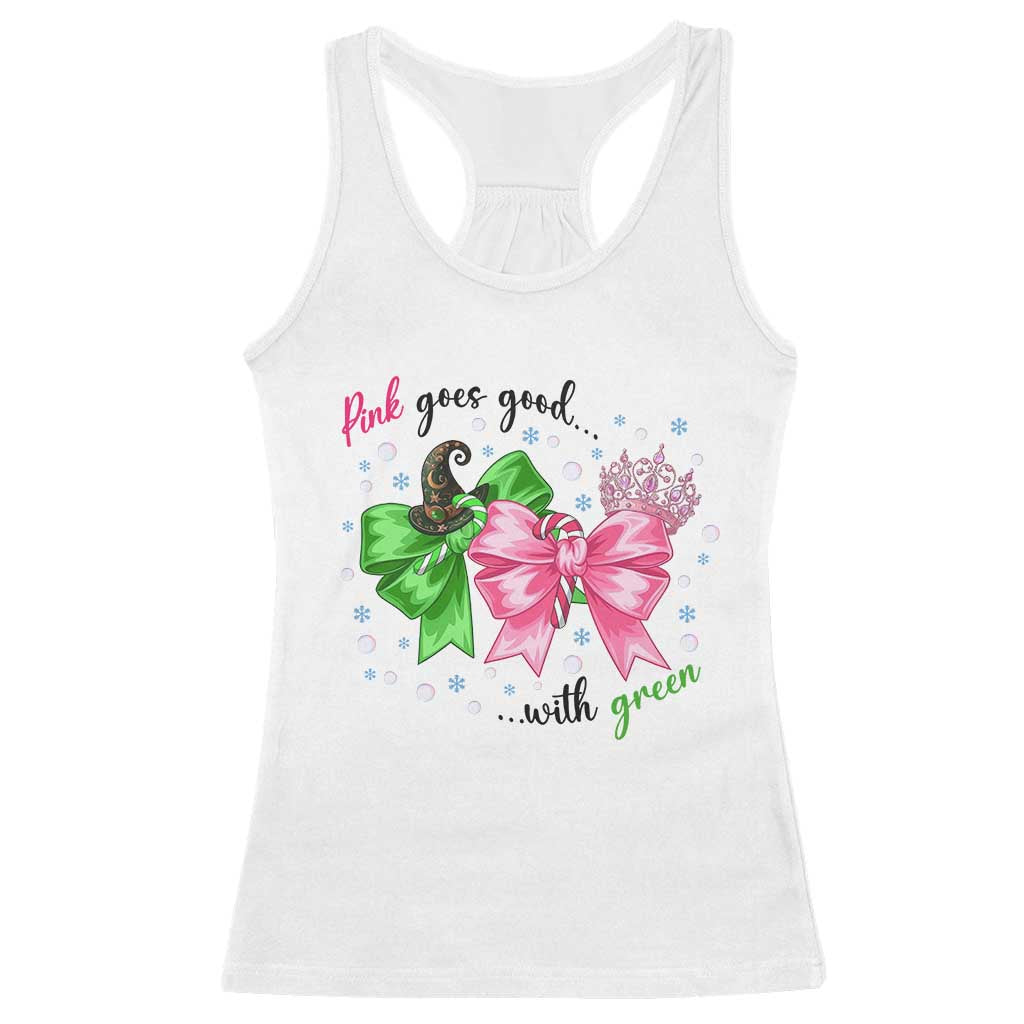 Funny Christmas Witch Pink Goes Good With Green Racerback Tank Top - Print Your Wear