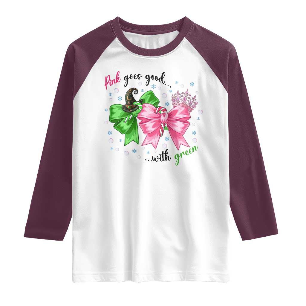 Funny Christmas Witch Pink Goes Good With Green Raglan Shirt TS11 White Maroon Print Your Wear
