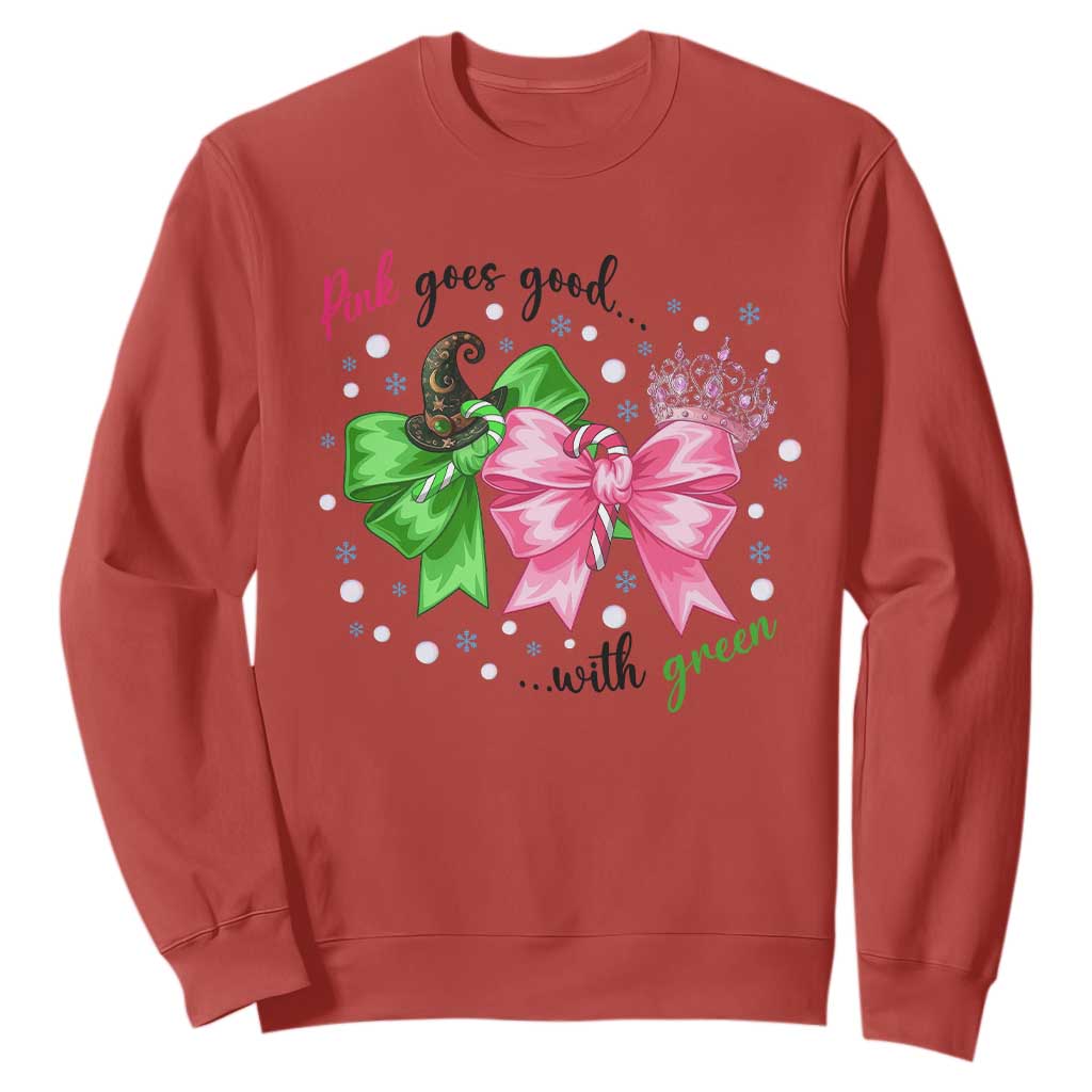Funny Christmas Witch Pink Goes Good With Green Sweatshirt TS11 Red Print Your Wear