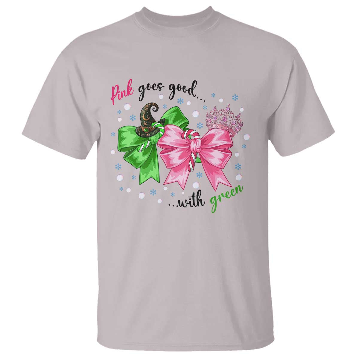 Funny Christmas Witch Pink Goes Good With Green T Shirt TS11 Ice Gray Print Your Wear