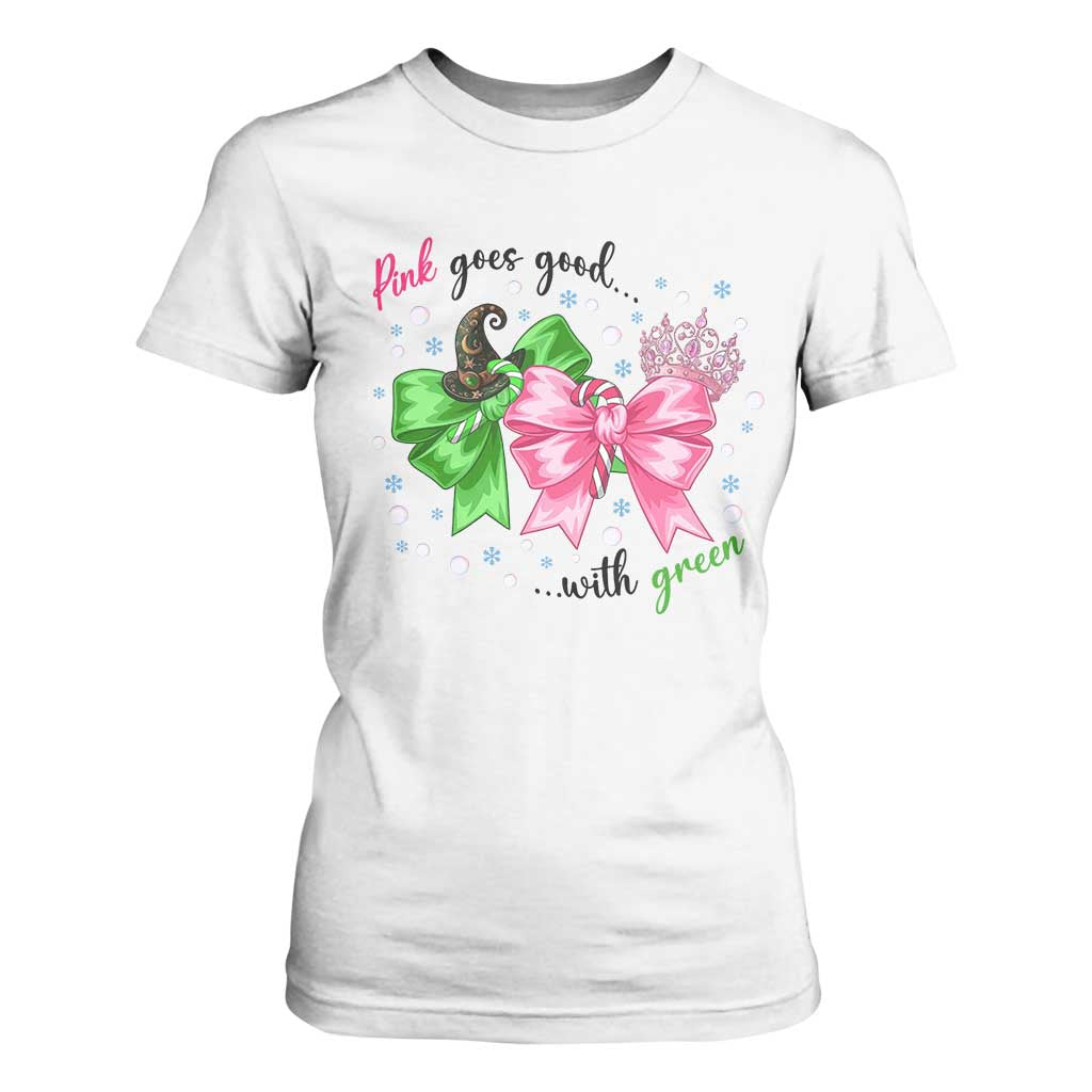 Funny Christmas Witch Pink Goes Good With Green T Shirt For Women TS11 White Print Your Wear