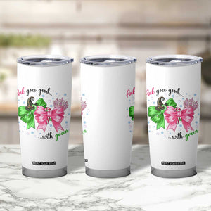 Funny Christmas Witch Pink Goes Good With Green Tumbler Cup TS11 Print Your Wear