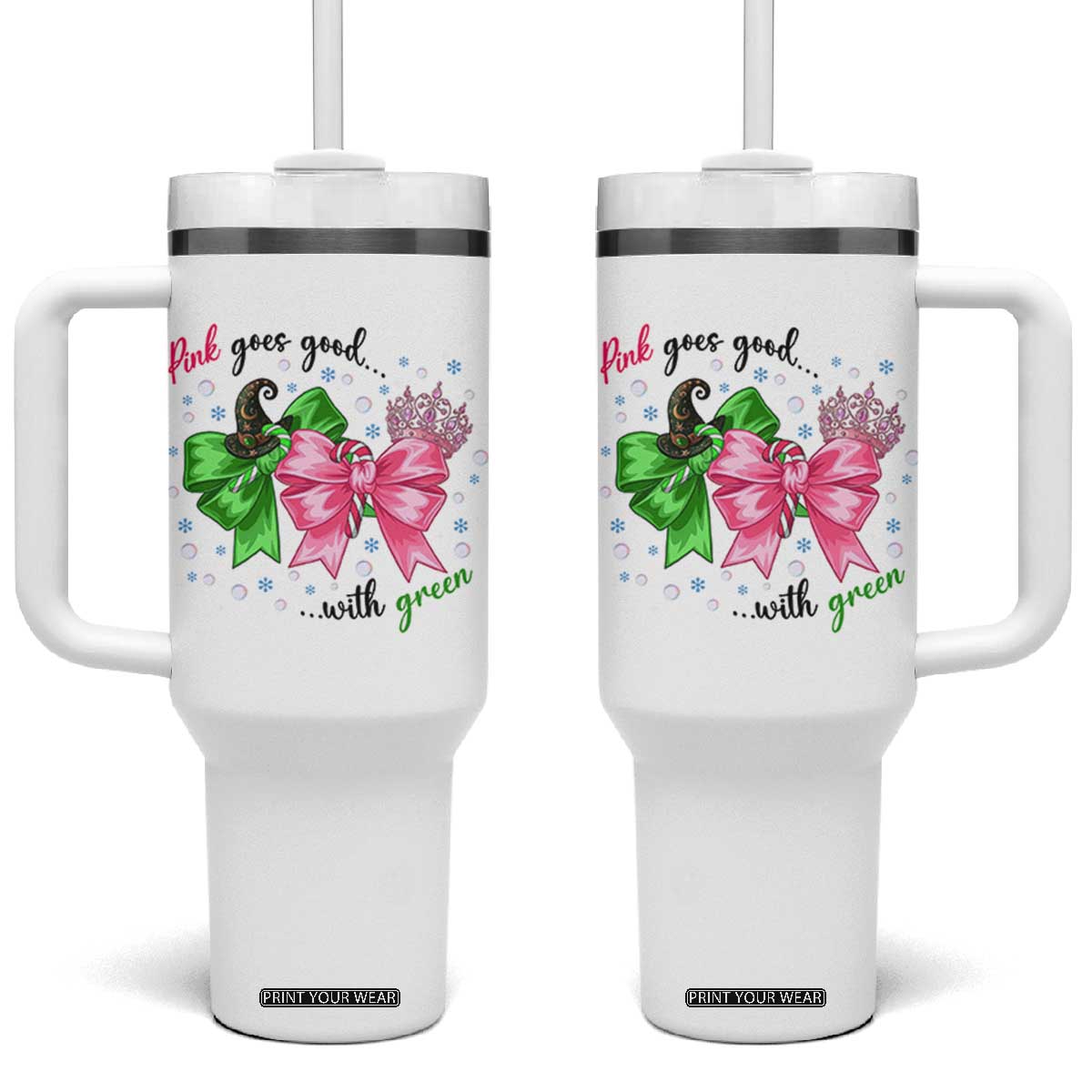 Funny Christmas Witch Pink Goes Good With Green Tumbler With Handle TS11 One Size: 40 oz White Print Your Wear