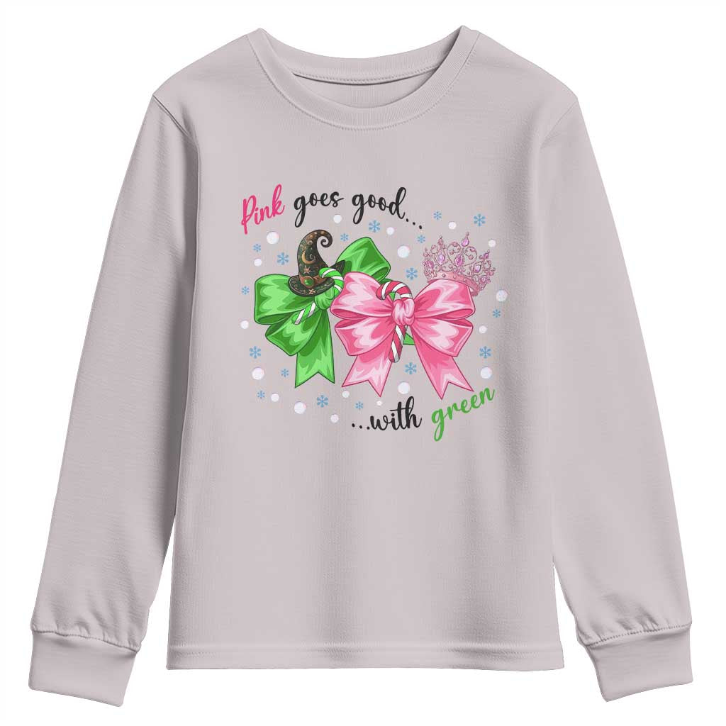 Funny Christmas Witch Pink Goes Good With Green Youth Sweatshirt TS11 Ice Gray Print Your Wear