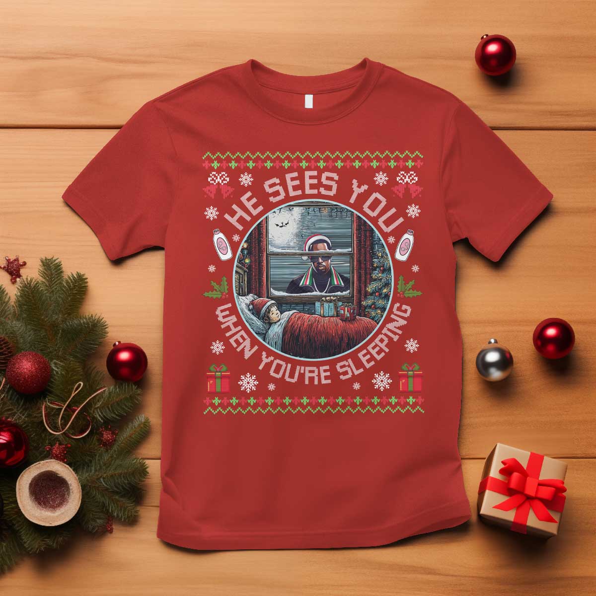 Funny Christmas Diddy T Shirt He Sees You When You Are Sleeping Baby Oil Ugly Xmas TS11 Red Print Your Wear