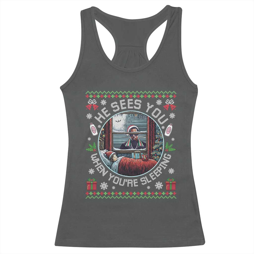 Funny Christmas Diddy Racerback Tank Top He Sees You When You Are Sleeping Baby Oil Ugly Xmas TS11 Dark Heather Print Your Wear