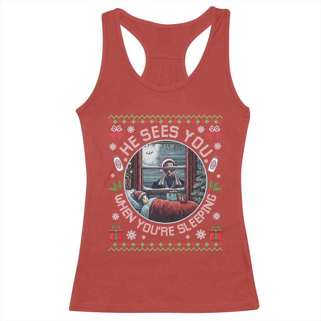 Funny Christmas Diddy Racerback Tank Top He Sees You When You Are Sleeping Baby Oil Ugly Xmas TS11 Red Print Your Wear
