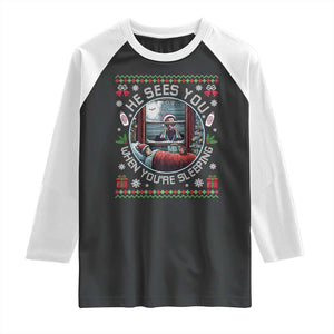Funny Christmas Diddy Raglan Shirt He Sees You When You Are Sleeping Baby Oil Ugly Xmas TS11 Black White Print Your Wear