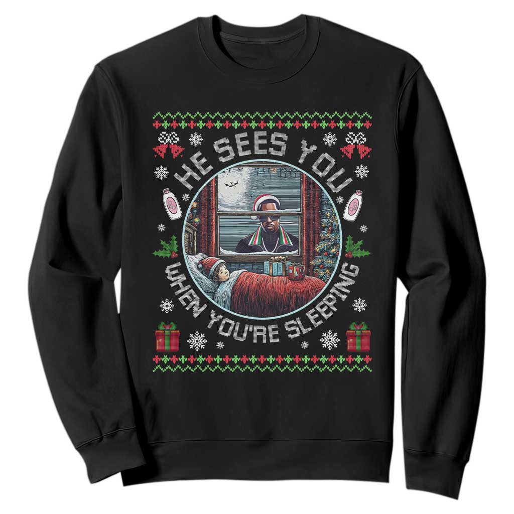 Funny Christmas Diddy Sweatshirt He Sees You When You Are Sleeping Baby Oil Ugly Xmas TS11 Black Print Your Wear