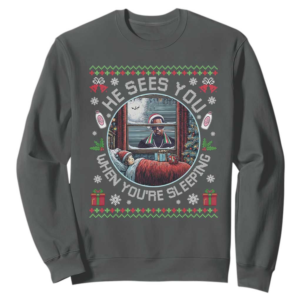 Funny Christmas Diddy Sweatshirt He Sees You When You Are Sleeping Baby Oil Ugly Xmas TS11 Dark Heather Print Your Wear