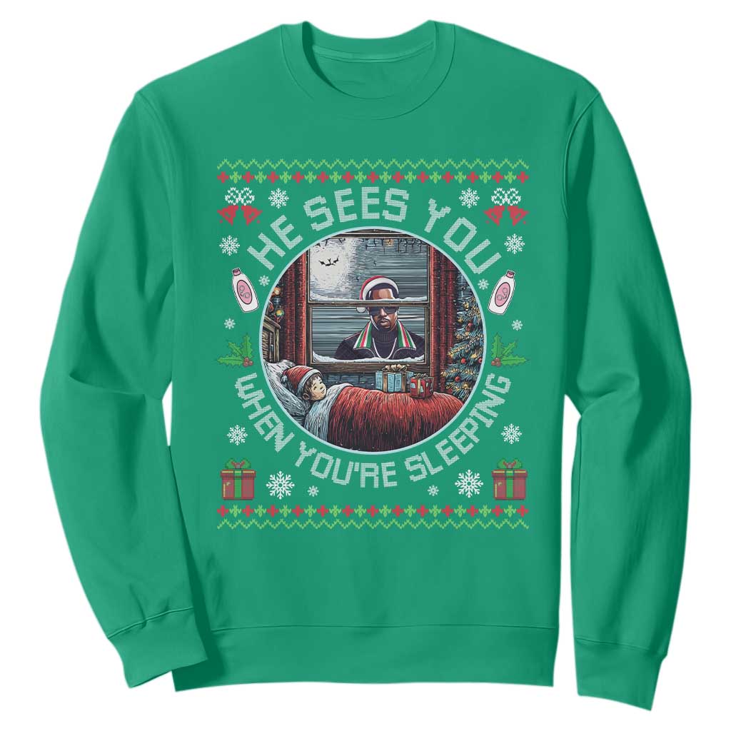 Funny Christmas Diddy Sweatshirt He Sees You When You Are Sleeping Baby Oil Ugly Xmas TS11 Irish Green Print Your Wear