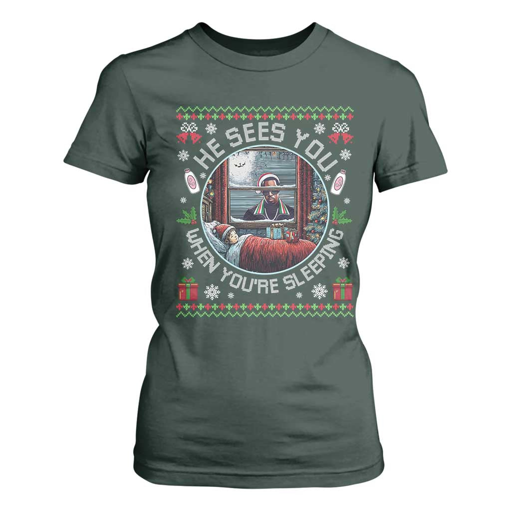 Funny Christmas Diddy T Shirt For Women He Sees You When You Are Sleeping Baby Oil Ugly Xmas TS11 Dark Forest Green Print Your Wear