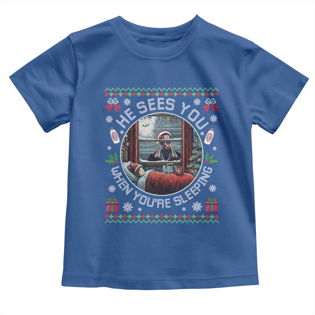 Funny Christmas Diddy Toddler T Shirt He Sees You When You Are Sleeping Baby Oil Ugly Xmas TS11 Royal Blue Print Your Wear