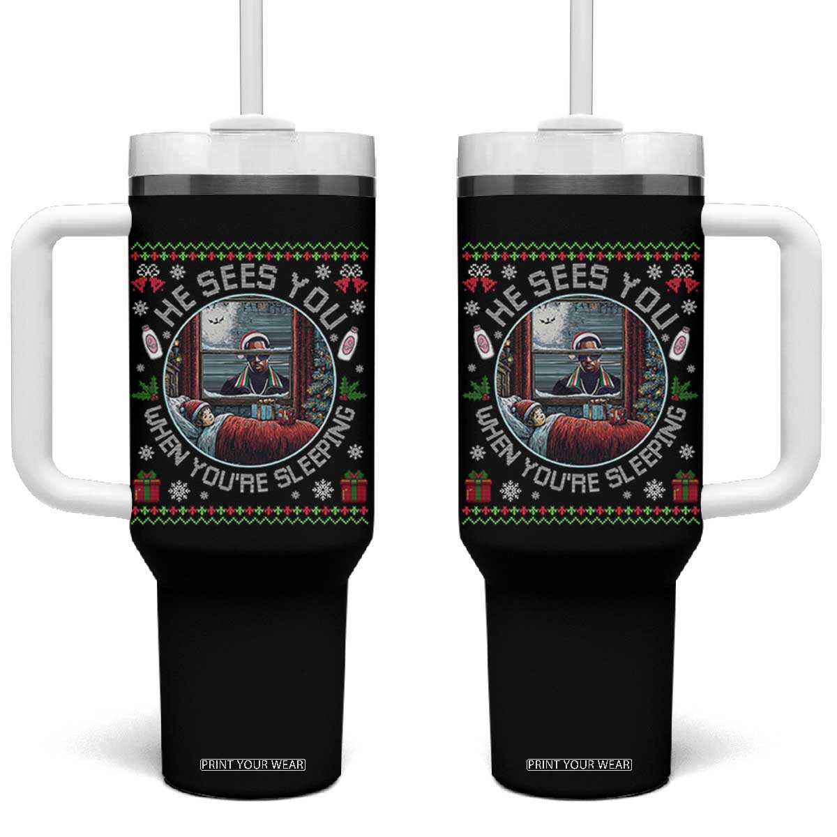 Funny Christmas Diddy Tumbler With Handle He Sees You When You Are Sleeping Baby Oil Ugly Xmas TS11 One Size: 40 oz Black Print Your Wear