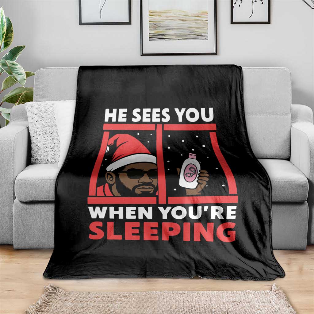 Funny Christmas Diddy Throw Blanket He Sees You When You Are Sleeping Baby Oil TS11 Print Your Wear