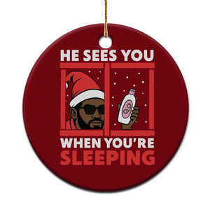 Funny Christmas Diddy Ceramic Ornament He Sees You When You Are Sleeping Baby Oil TS11 1pc Red Print Your Wear