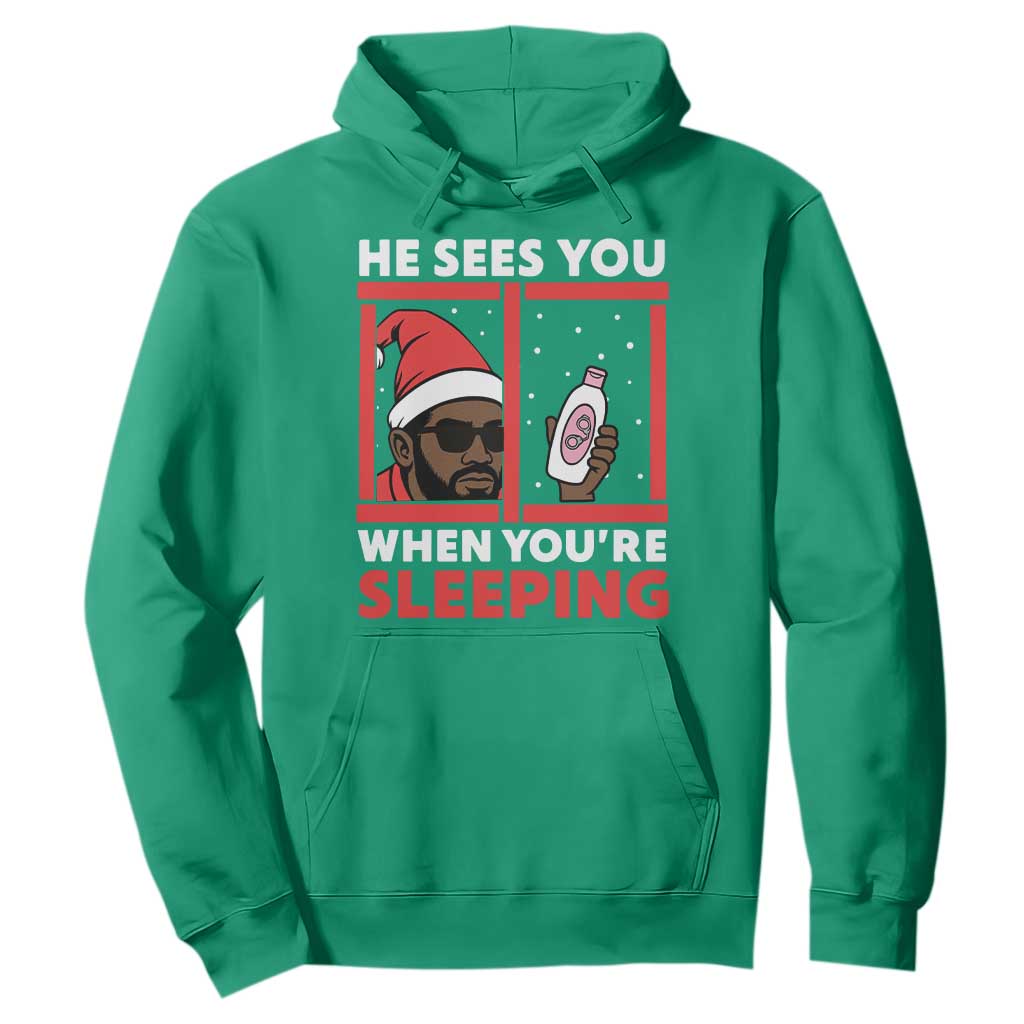 Funny Christmas Diddy Hoodie He Sees You When You Are Sleeping Baby Oil TS11 Irish Green Print Your Wear