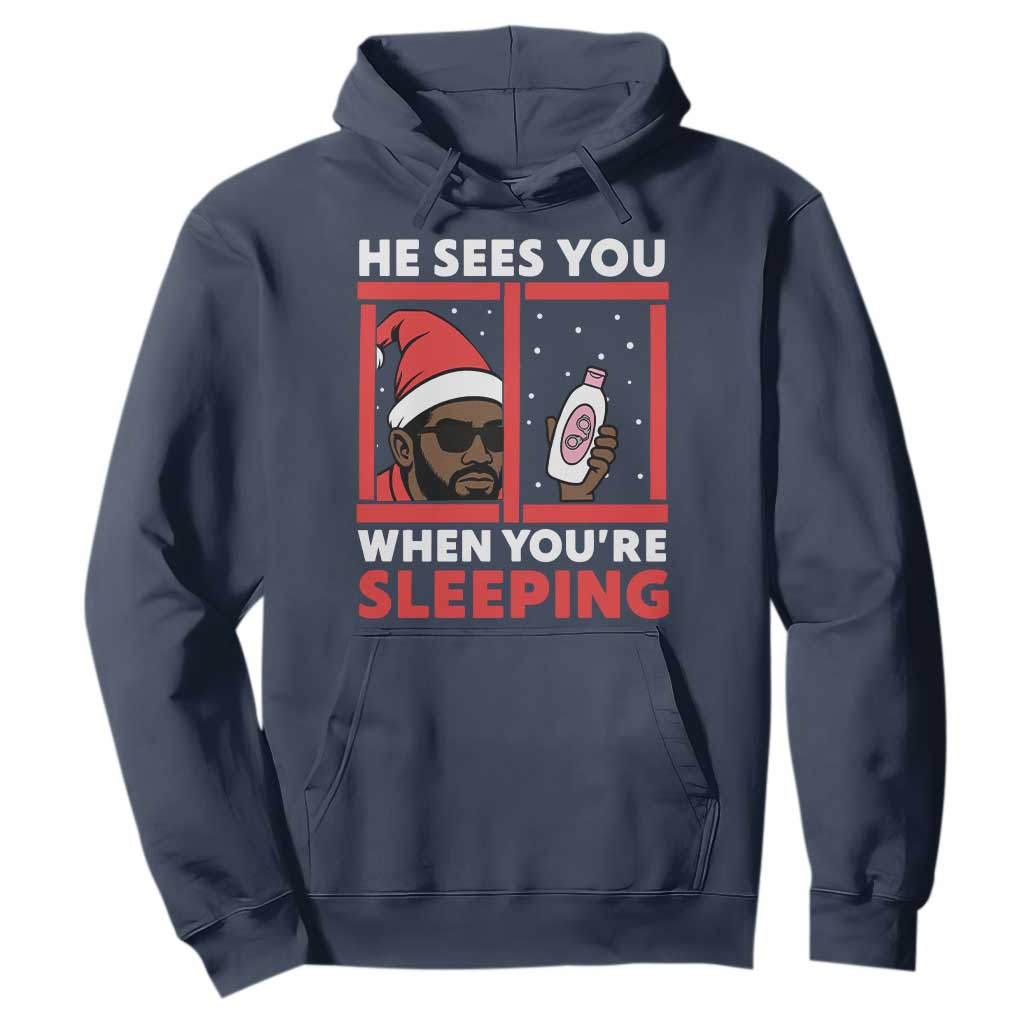 Funny Christmas Diddy Hoodie He Sees You When You Are Sleeping Baby Oil TS11 Navy Print Your Wear