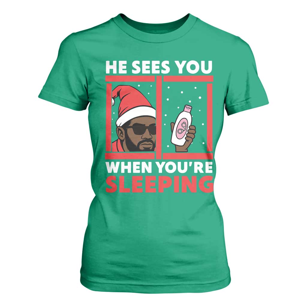 Funny Christmas Diddy T Shirt For Women He Sees You When You Are Sleeping Baby Oil - Print Your Wear