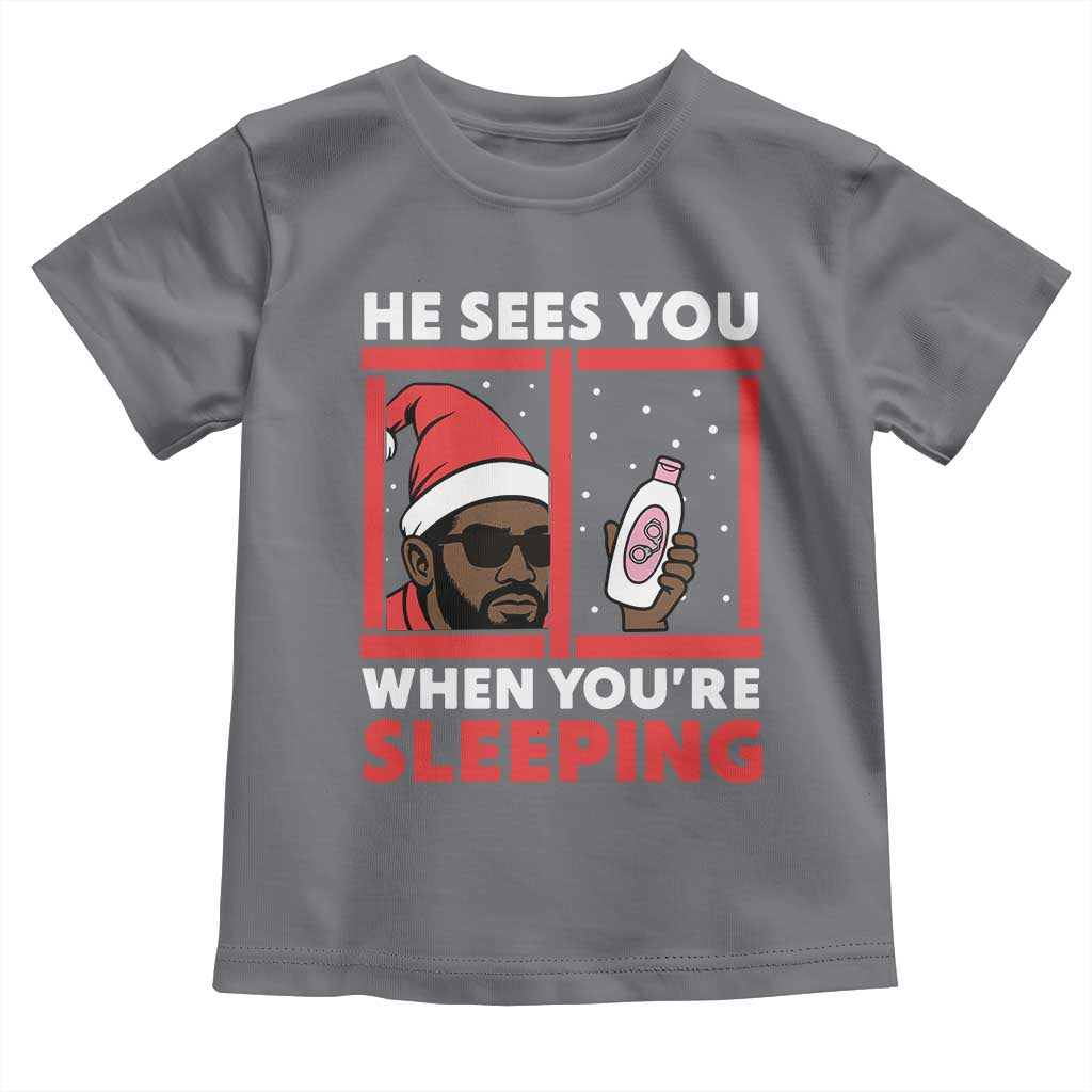 Funny Christmas Diddy Toddler T Shirt He Sees You When You Are Sleeping Baby Oil TS11 Charcoal Print Your Wear