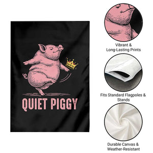Funny Quiet Piggy Garden Flag Pig Political Humor No King TS11 Print Your Wear
