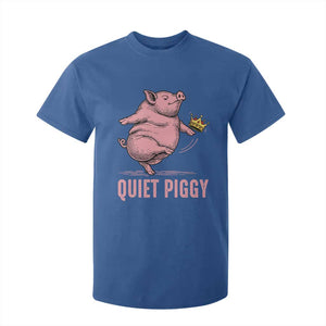 Funny Quiet Piggy T Shirt For Kid Pig Political Humor No King TS11 Royal Blue Print Your Wear