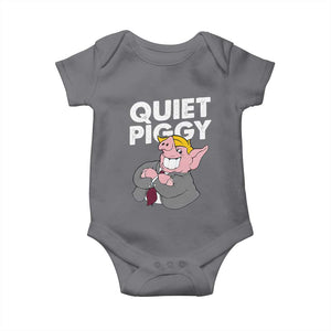 Funny Quiet Piggy Trump Baby Onesie Pig Political Humor TS11 Charcoal Print Your Wear