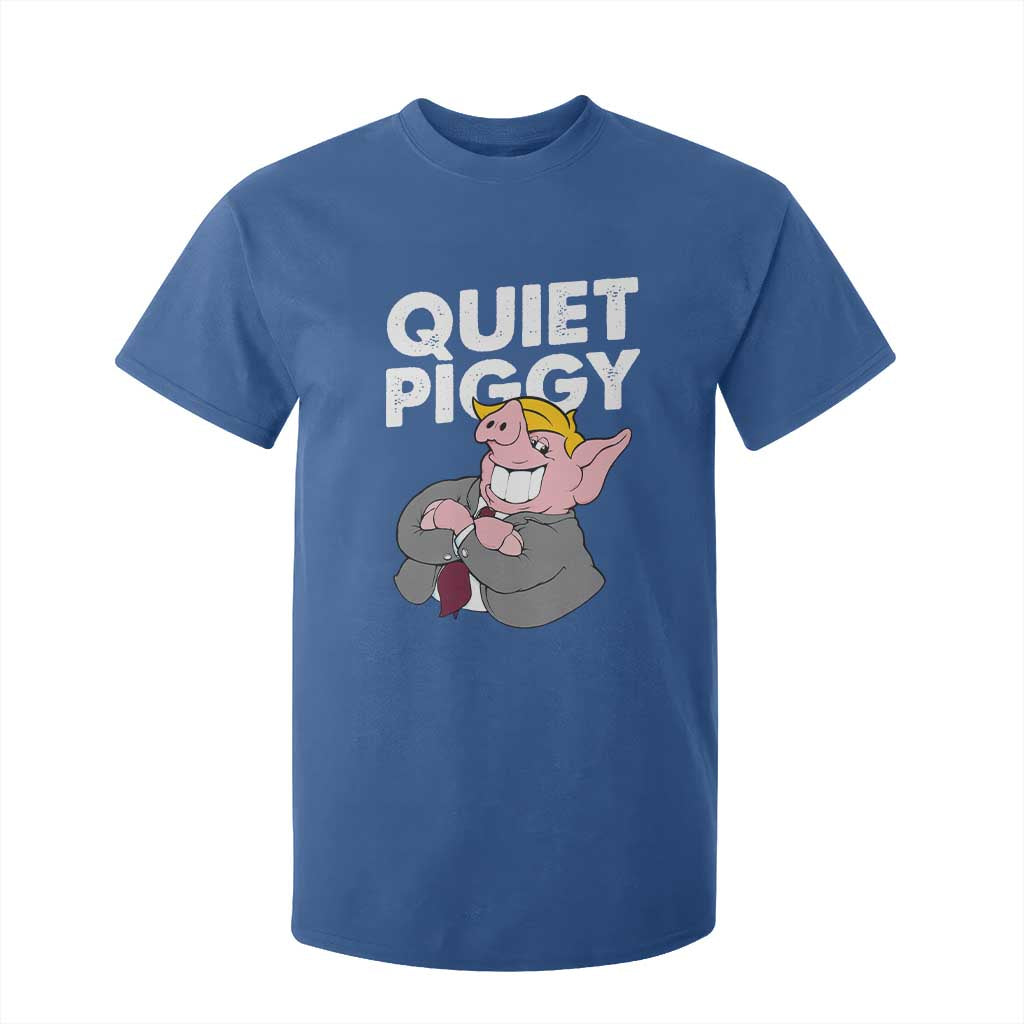 Funny Quiet Piggy Trump T Shirt For Kid Pig Political Humor TS11 Royal Blue Print Your Wear