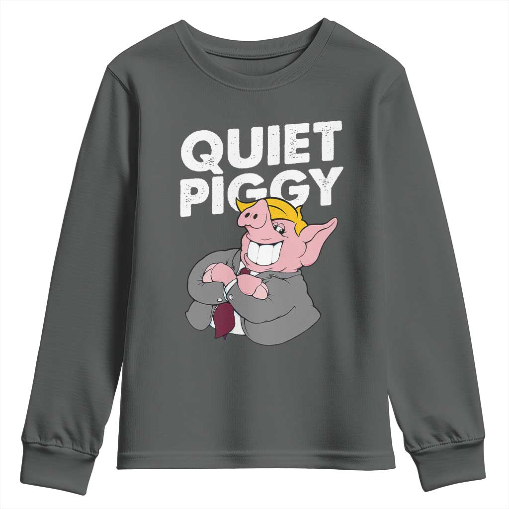 Funny Quiet Piggy Trump Youth Sweatshirt Pig Political Humor TS11 Dark Heather Print Your Wear