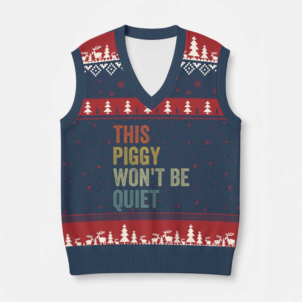 Funny This Piggy Wont Be Quiet V-Neck Knit Sweater Vest Pig Political Humor TS11 Navy Red Print Your Wear