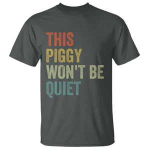 Funny This Piggy Wont Be Quiet T Shirt Pig Political Humor TS11 Dark Heather Print Your Wear