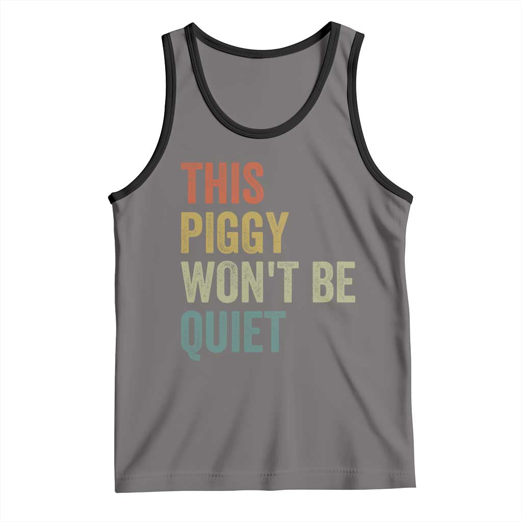 Funny This Piggy Wont Be Quiet Tank Top Pig Political Humor TS11 Deep Heather Black Print Your Wear