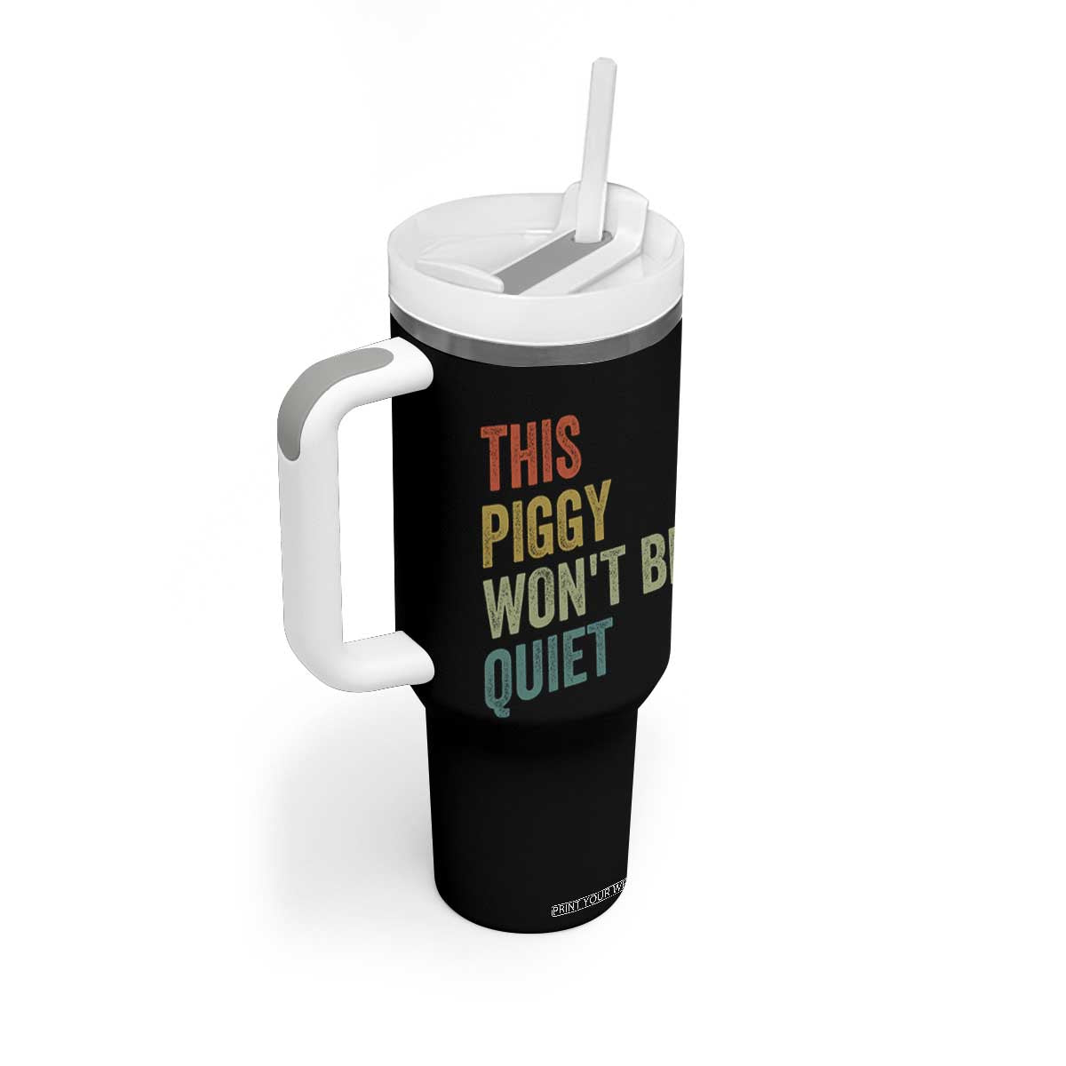 Funny This Piggy Wont Be Quiet Tumbler With Handle Pig Political Humor TS11 Print Your Wear