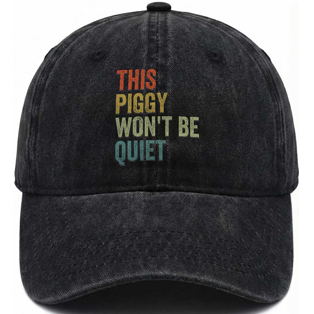 Funny This Piggy Wont Be Quiet Washed Cotton Baseball Cap Pig Political Humor TS11 Print Your Wear