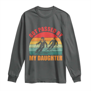 Funny Skiing Ski Dad Long Sleeve Shirt Got Passed By My Daughter Retro Vintage TS11 Dark Heather Print Your Wear