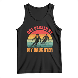 Funny Skiing Ski Dad Tank Top Got Passed By My Daughter Retro Vintage TS11 Black Print Your Wear