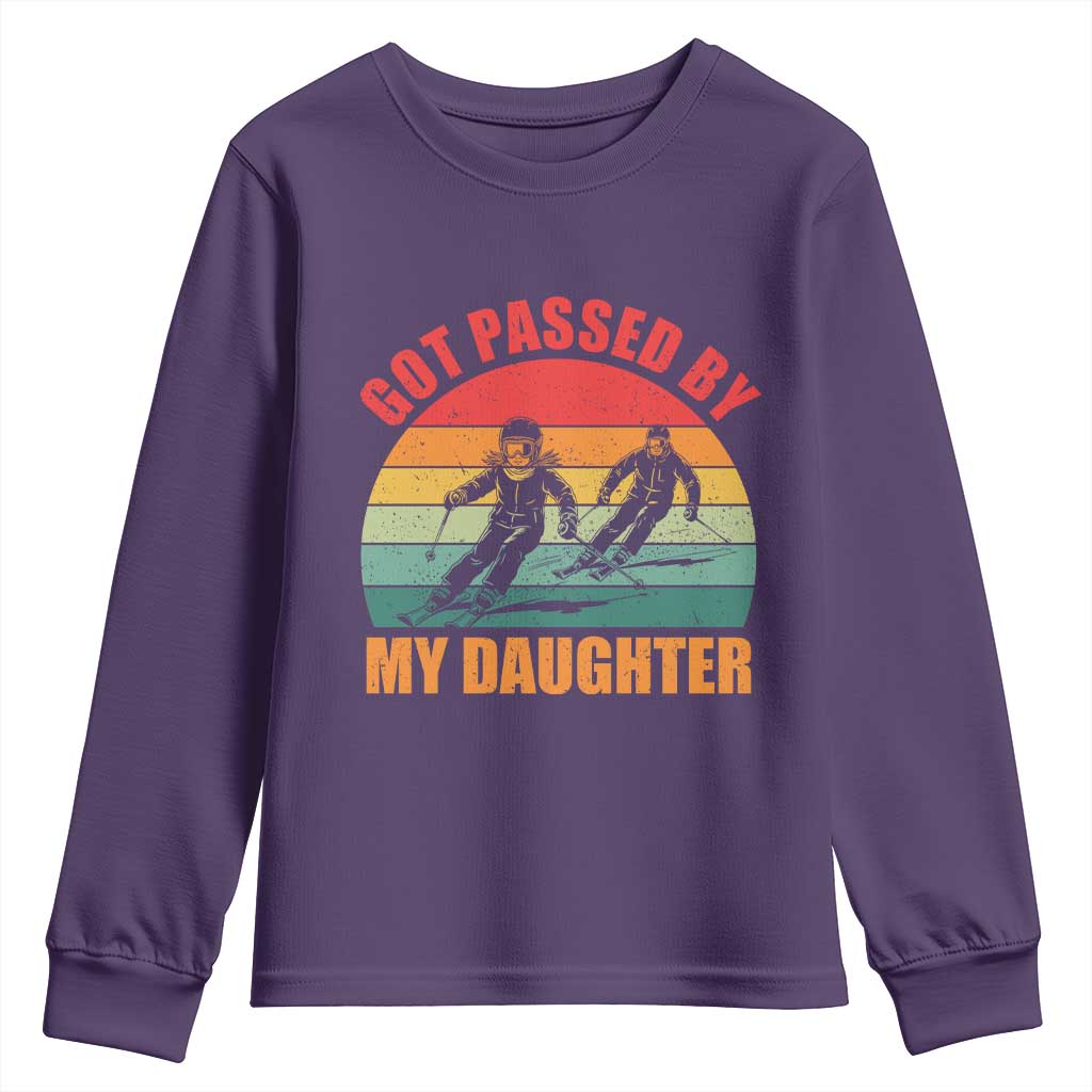 Funny Skiing Ski Dad Youth Sweatshirt Got Passed By My Daughter Retro Vintage TS11 Purple Print Your Wear