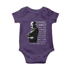 Martin Luther King Quote Baby Onesie Darkness Cannot Drive Out Darkness Black History Month TS11 Purple Print Your Wear