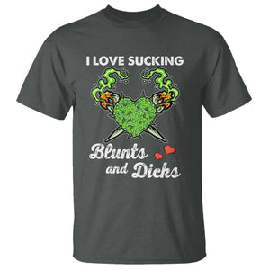 Funny Valentine's Day Weed Cannabis Marijuana T Shirt I Love Sucking Blunts And Dicks TS11 Dark Heather Print Your Wear