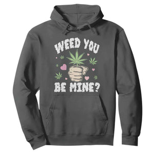 Funny Valentine's Day Weed You Be Mine Hoodie Cannabis Marijuana Hearts TS11 Dark Heather Print Your Wear