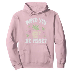Funny Valentine's Day Weed You Be Mine Hoodie Cannabis Marijuana Hearts TS11 Light Pink Print Your Wear