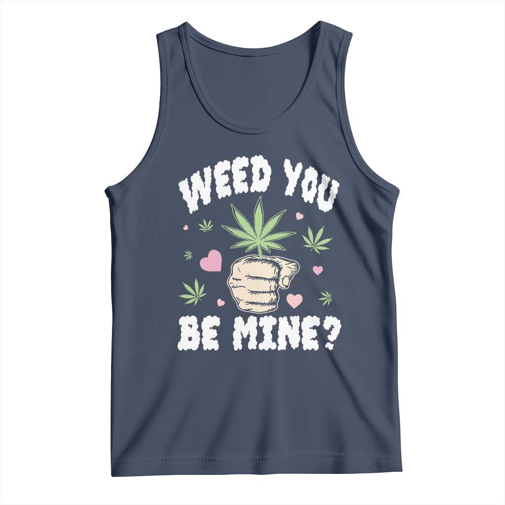 Funny Valentine's Day Weed You Be Mine Tank Top Cannabis Marijuana Hearts TS11 Navy Print Your Wear