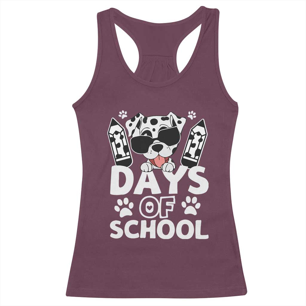Funny 101 Days Of School Dalmatian Dog Racerback Tank Top 100th Day Of School TS11 Maroon Print Your Wear