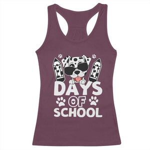 Funny 101 Days Of School Dalmatian Dog Racerback Tank Top 100th Day Of School TS11 Maroon Print Your Wear