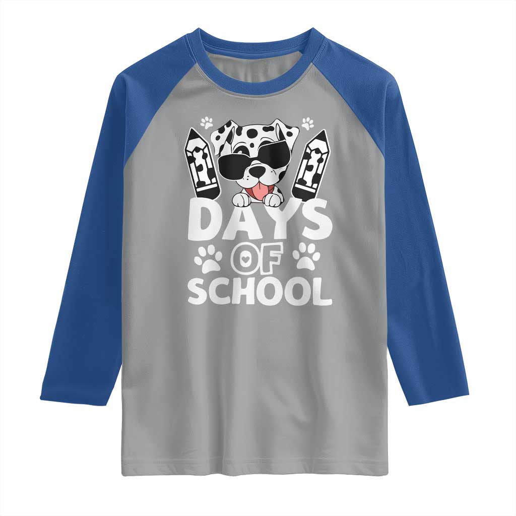 Funny 101 Days Of School Dalmatian Dog Raglan Shirt 100th Day Of School TS11 Sport Gray Royal Print Your Wear