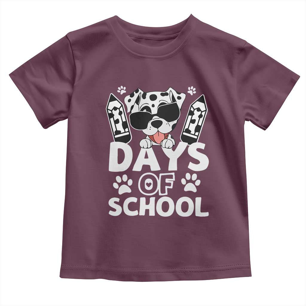 Funny 101 Days Of School Dalmatian Dog Toddler T Shirt 100th Day Of School TS11 Maroon Print Your Wear